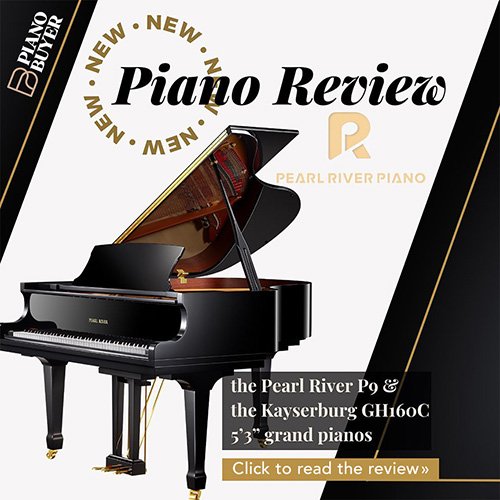 The Pearl River P9 & Kayserberg GH160C review banner